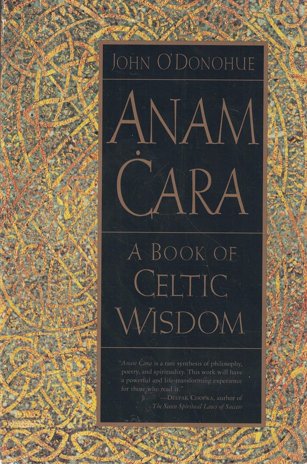 Anam Cara: A Book of Celtic Wisdom. John O'Donohue